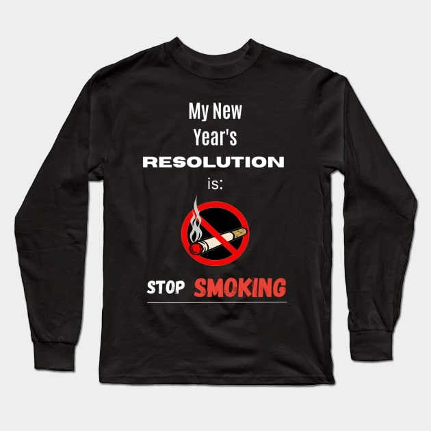 New year's resolution Long Sleeve T-Shirt by DeviAprillia_store